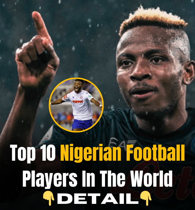 Top 10 Nigerian Football Players